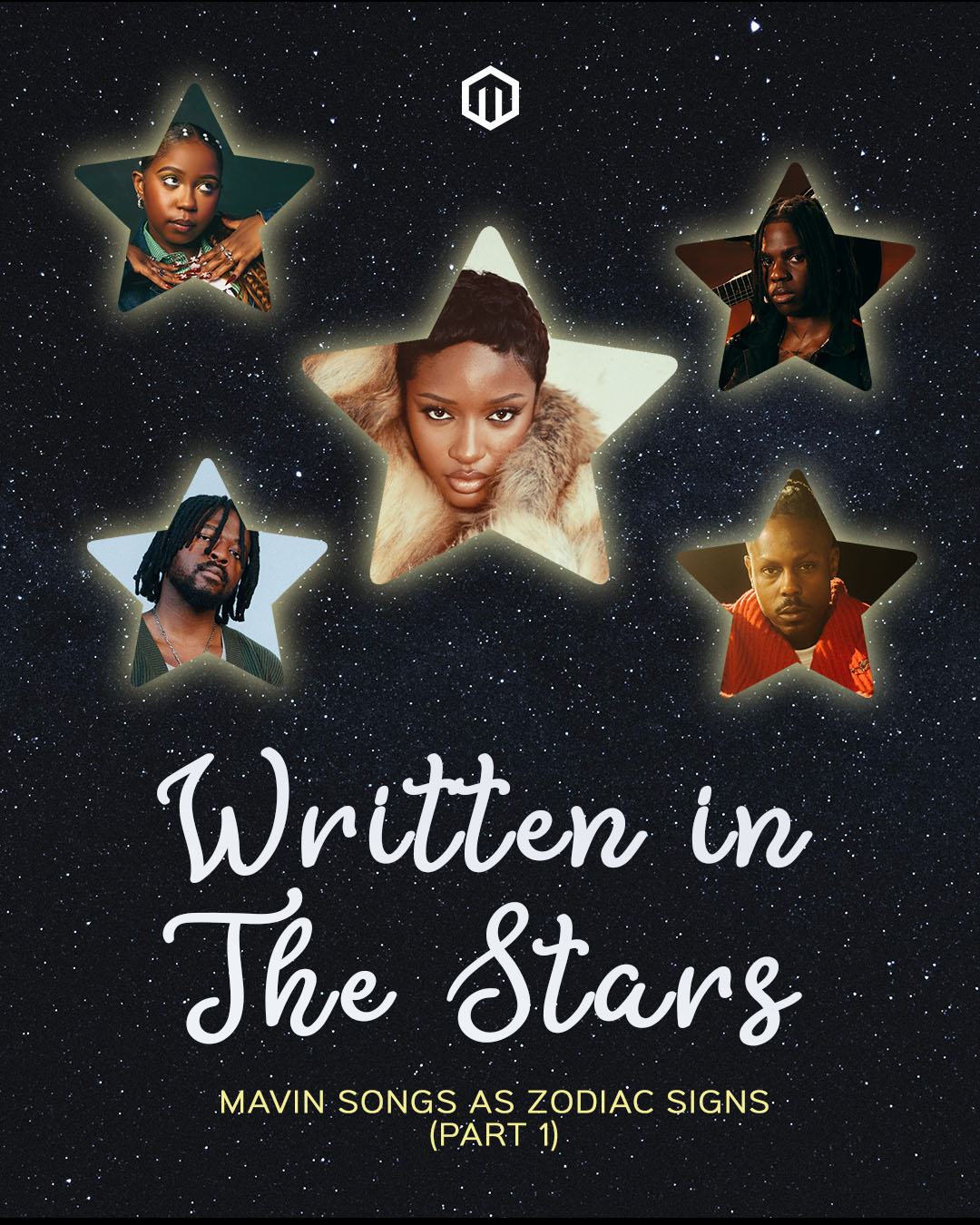 Written In The Stars: Mavin Songs As Zodiac Signs