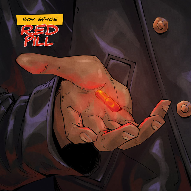 Boy Spyce - Red Pill